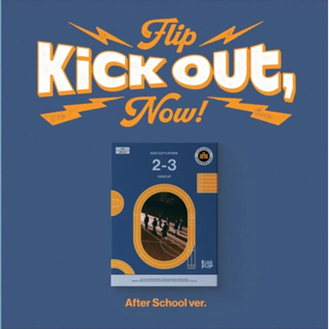 KICKFLIP - 2ND MINI ALBUM [KICK OUT, FLIP NOW!]