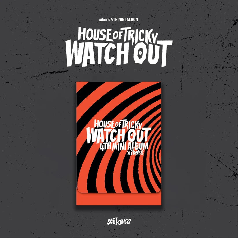 XIKERS 4TH MINI ALBUM - HOUSE OF TRICKY : WATCH OUT (PLVE VERSION)