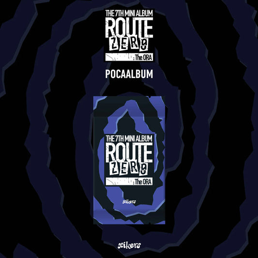 XIKERS - 7TH MINI ALBUM [ROUTE ZERO : THE ORA] (POCAALBUM)