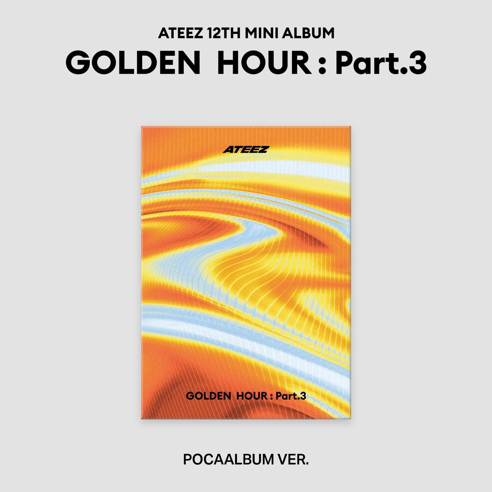Ateez golden hour part3 album kpop music idol korean merch store canada toronto montreal vancouver calgary edmonton ottawa winniper hongjoong seonghwa yunho yeosang san mingi wooyoung jongho CD photocard pocaalbum